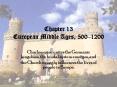 Chapter 13 European Middle Ages, 500 PowerPoint PPT Presentation