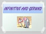 Infinitive and Gerund