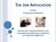 The Job Application PowerPoint PPT Presentation