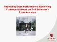 Improving Exam Performance: Reviewing Common Missteps on Fall Semester's Exam Answers PowerPoint PPT Presentation