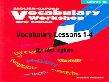 Vocabulary Lessons 1-4