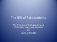 The Gift of Responsibility PowerPoint PPT Presentation