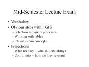 Mid-Semester Lecture Exam