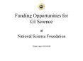 Funding Opportunities for GI Science PowerPoint PPT Presentation