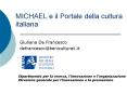 MICHAEL e il Portale della cultura italiana PowerPoint PPT Presentation