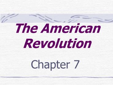 The American Revolution