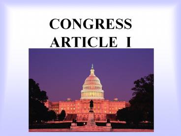 CONGRESS ARTICLE I