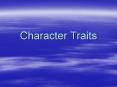 Character%20Traits PowerPoint PPT Presentation