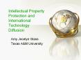Intellectual Property Protection and International Technology Diffusion PowerPoint PPT Presentation