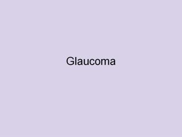 Glaucoma