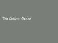 The Coastal Ocean PowerPoint PPT Presentation