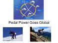 Pedal Power Goes Global PowerPoint PPT Presentation