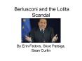 Berlusconi and the Lolita Scandal PowerPoint PPT Presentation