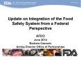 Update on Integration of the Food Safety System from a Federal Perspective PowerPoint PPT Presentation