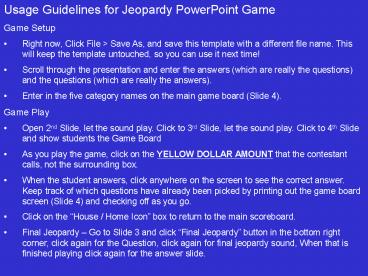 Usage Guidelines for Jeopardy PowerPoint Game