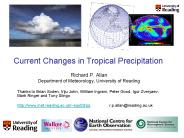Current Changes in Tropical Precipitation