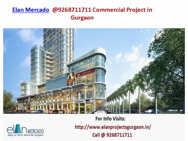 Elan Mercado Projects Sector 80 Gurgaon