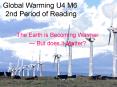 Global Warming U4 M6 2nd Period of Reading PowerPoint PPT Presentation