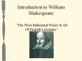 Introduction to William Shakespeare PowerPoint PPT Presentation