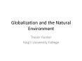 Globalization and the Natural Environment PowerPoint PPT Presentation
