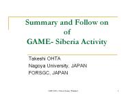 Summary and Follow on of GAME- Siberia Activity