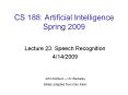 CS 188: Artificial Intelligence Spring 2009 PowerPoint PPT Presentation