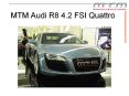 MTM Audi R8 4.2 FSI Quattro PowerPoint PPT Presentation