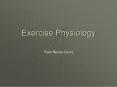 Exercise Physiology PowerPoint PPT Presentation