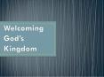 Welcoming God PowerPoint PPT Presentation