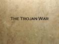 The Trojan War PowerPoint PPT Presentation