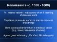 Renaissance (c. 1350 - 1600) PowerPoint PPT Presentation