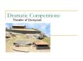 Dramatic Competitions PowerPoint PPT Presentation
