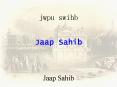 Jaap Sahib PowerPoint PPT Presentation