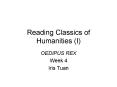 Reading Classics of Humanities (I) PowerPoint PPT Presentation