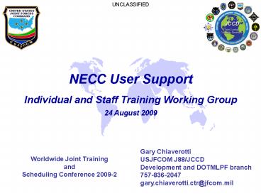 Welcome to  Net-Enabled Command Capability (NECC)   and  Joint Combat Capability Developer (JCCD)