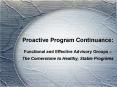 Proactive Program Continuance: PowerPoint PPT Presentation