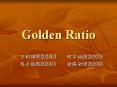 Golden Ratio PowerPoint PPT Presentation