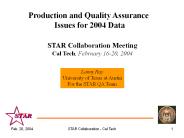 Production and Quality Assurance