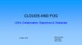 CLOUDS AND FOG PowerPoint PPT Presentation