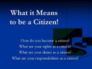 What it Means to be a Citizen!