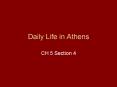 Daily Life in Athens PowerPoint PPT Presentation