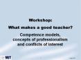 Workshop: What makes a good teacher? PowerPoint PPT Presentation