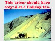 This driver should have stayed at a Holiday Inn.