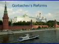 Gorbachev PowerPoint PPT Presentation