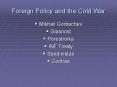 Foreign Policy and the Cold War PowerPoint PPT Presentation