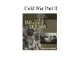 Cold War Part II PowerPoint PPT Presentation