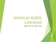 American Gothic Literature PowerPoint PPT Presentation