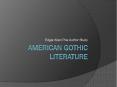 American Gothic Literature PowerPoint PPT Presentation