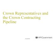 Crown Representatives and the Crown Contracting Pipeline