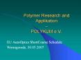 Polymer Research and Applikation  PowerPoint PPT Presentation